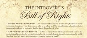 An excerpt of The Introvert's Bill of Rights.